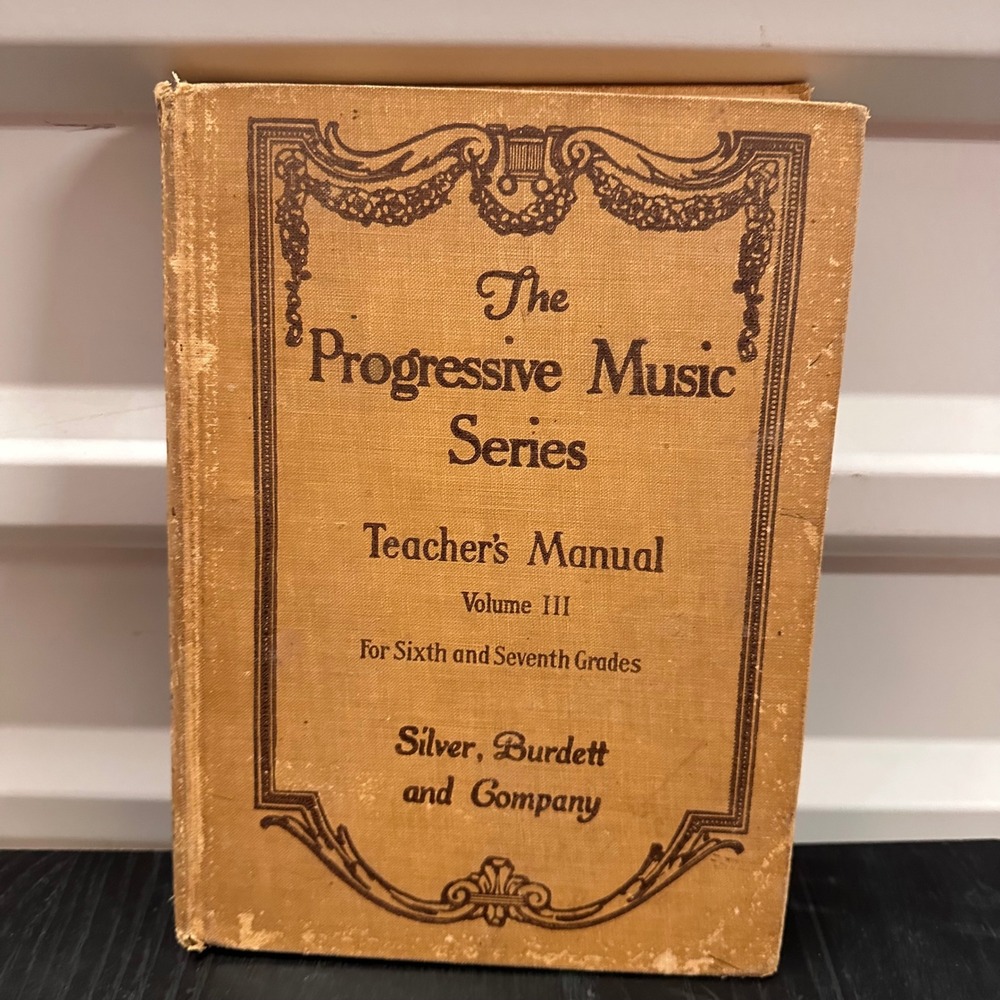 Progressive Vintage Music Series Teacher's Manual Volume III 6th & 7th Grades